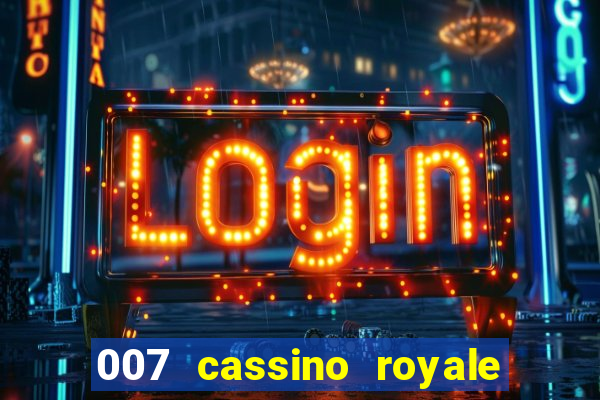 007 cassino royale download dublado avi